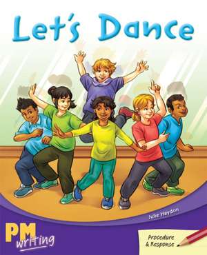 Let's Dance PM Writing 4 Ruby 27/28 de Julie Haydon