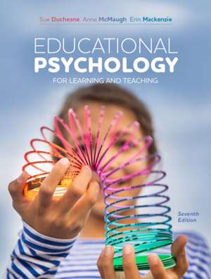 Educational Psychology for Learning and Teaching de Anne McMaugh