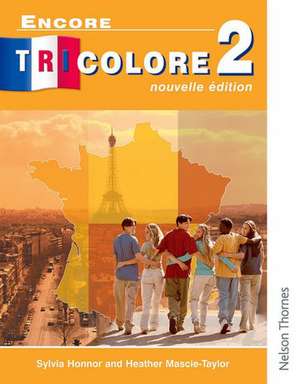 Encore Tricolore Nouvelle 2 de Sylvia Honnor