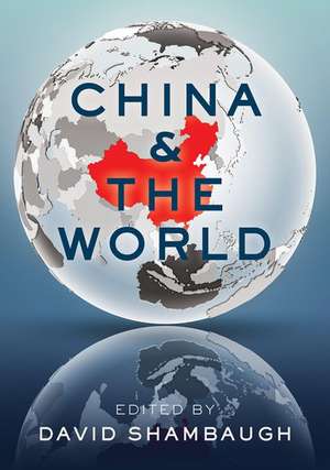 China and the World de David Shambaugh