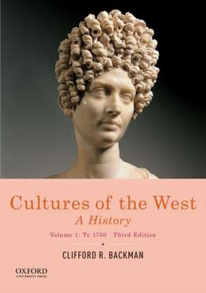 Cultures of the West de Clifford R. Backman