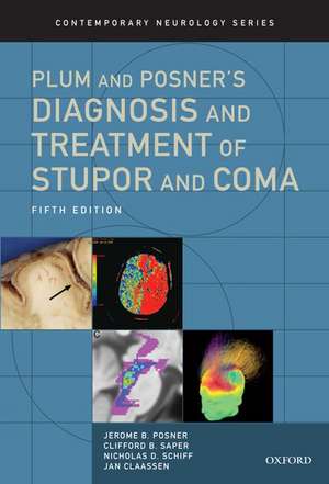 Plum and Posner's Diagnosis and Treatment of Stupor and Coma de Jerome B. Posner