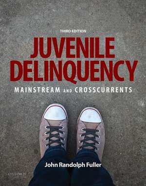 Juvenile Delinquency de John R. Fuller