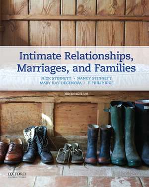 Intimate Relationships, Marriages, and Families de Nancy M. Stinnett