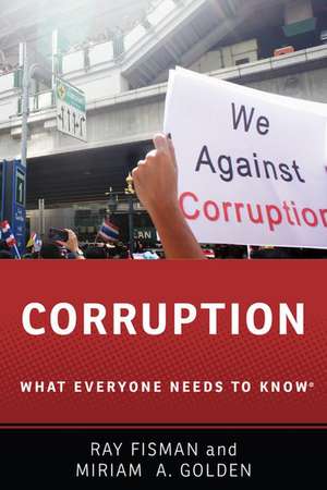 Corruption: What Everyone Needs to Know® de Ray Fisman