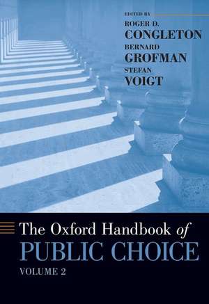 The Oxford Handbook of Public Choice, Volume 2 de Roger D. Congleton