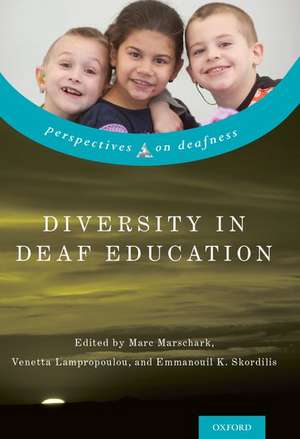 Diversity in Deaf Education de Marc Marschark