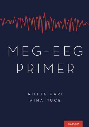 MEG-EEG Primer de PhD, Riitta Hari, MD