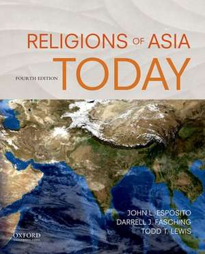 RELIGIONS OF ASIA TODAY 4/E