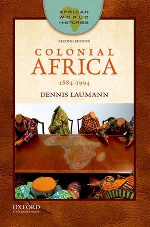 Colonial Africa de Dennis Laumann