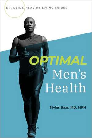 Optimal Men's Health de Myles Spar