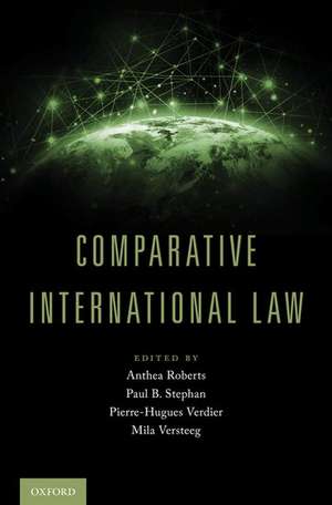 Comparative International Law de Anthea Roberts