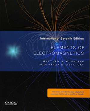 Elements of Electromagnetics de Matthew Sadiku