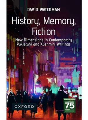 History, Memory, Fiction de David Waterman