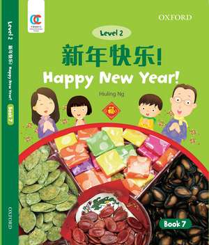 OEC Level 2 Student's Book 7: Happy New Year! de Hiuling Ng