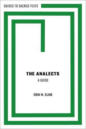 The Analects: A Guide de Erin M. Cline