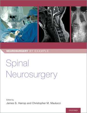 Spinal Neurosurgery de James Harrop