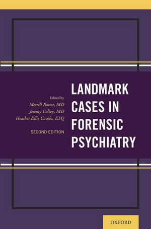 Landmark Cases in Forensic Psychiatry de Merrill Rotter