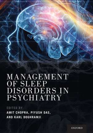 Management of Sleep Disorders in Psychiatry de Amit Chopra