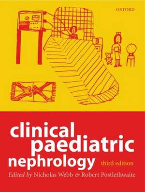 Clinical Paediatric Nephrology de Nicholas J.A. Webb