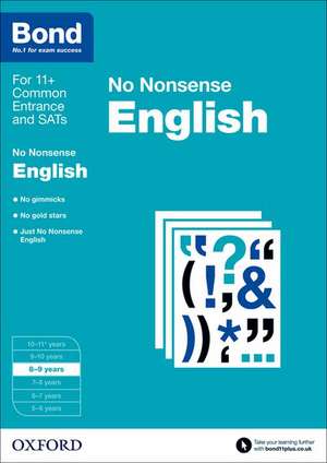 Bond: English: No Nonsense: 8-9 years de Frances Orchard