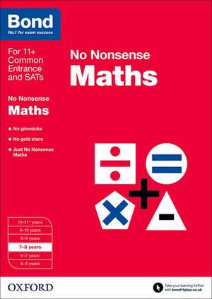 Bond: Maths: No Nonsense: 7-8 years de Sarah Lindsay