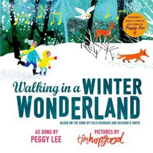 Walking in a Winter Wonderland de Tim Hopgood