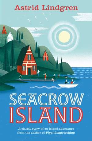 Seacrow Island de Astrid Lindgren