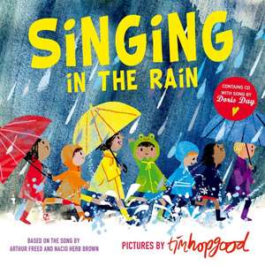 Singing in the Rain de Tim Hopgood