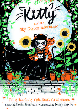 Kitty and the Sky Garden Adventure de Paula Harrison