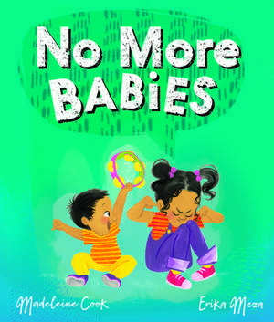 No More Babies de Erika Meza