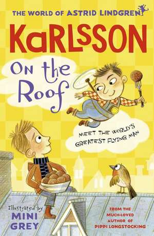 Karlsson on the Roof de Astrid Lindgren