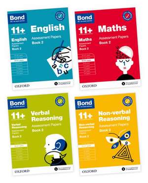 11+: Bond 11+ English, Maths, Non-verbal Reasoning, Verbal Reasoning Assessment Papers: Ready for the 2024 exam: Book 2 10-11+ Years Bundle de Bond 11+