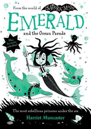 Emerald and the Ocean Parade de Harriet Muncaster