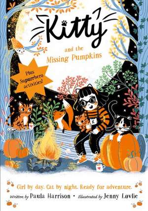 Kitty and the Missing Pumpkins de Paula Harrison