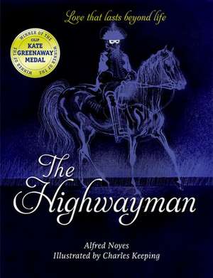 The Highwayman de Alfred Noyes