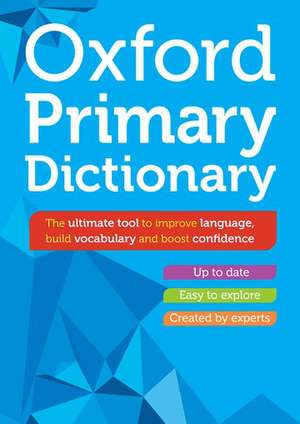 Oxford Primary Dictionary de Samantha Armstrong