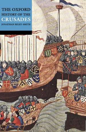 A History of the Crusades de Jonathan Riley-Smith