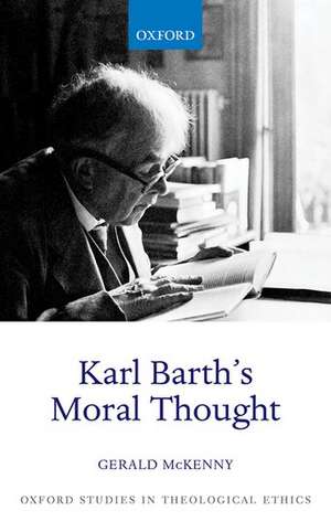 Karl Barth's Moral Thought de Gerald McKenny