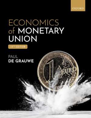 Economics of Monetary Union de Paul De Grauwe