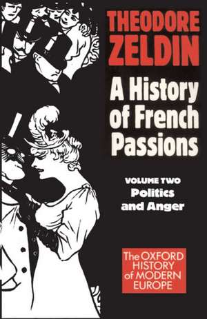 Politics and Anger de Theodore Zeldin