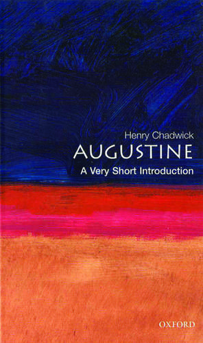 Augustine: A Very Short Introduction de Henry Chadwick