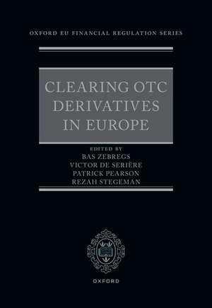 Clearing OTC Derivatives in Europe de Bas Zebregs