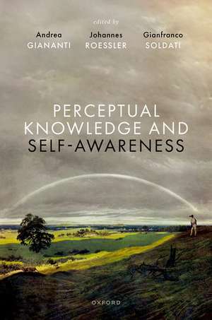 Perceptual Knowledge and Self-Awareness de Andrea Giananti