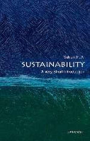 Sustainability: A Very Short Introduction de Saleem Ali