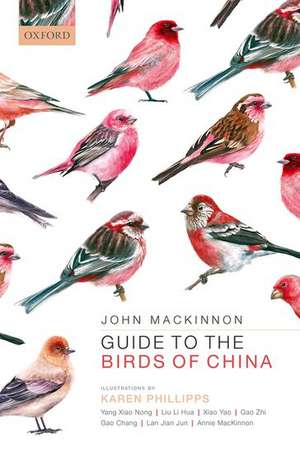 Guide to the Birds of China de John MacKinnon