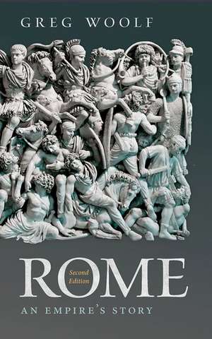 Rome: An Empire's Story de Greg Woolf