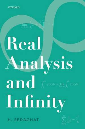 Real Analysis and Infinity de Hassan Sedaghat