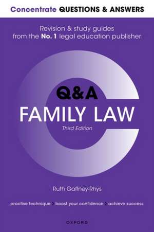 Concentrate Questions and Answers Family Law: Law Q&A Revision and Study Guide de Ruth Gaffney-Rhys