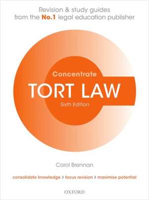 Tort Law Concentrate: Law Revision and Study Guide de Carol Brennan